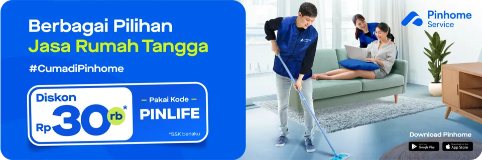 Diskon Rp30 ribu dengan Kode Promo PINLIFE Pinhome Service